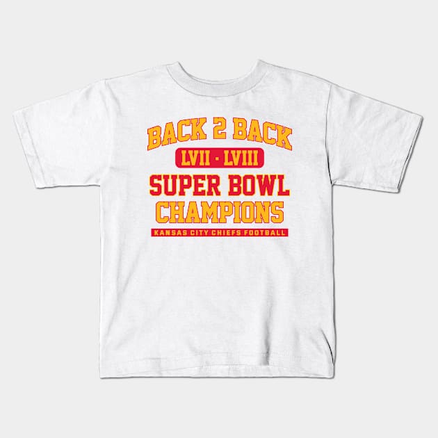 Back 2 Back Super Bowl Champions LVIII Kansas City Chiefs Kids T-Shirt by GraciafyShine